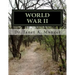 World War II: History of Our Country: America's Story Book 4 for Children, Teens, Tweens, and Adults