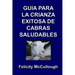 Guía para la crianza exitosa de cabras saludables