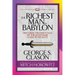 The Richest Man in Babylon (Condensed Classics): Discover the Essentials of the Legendary Guide to Wealth!