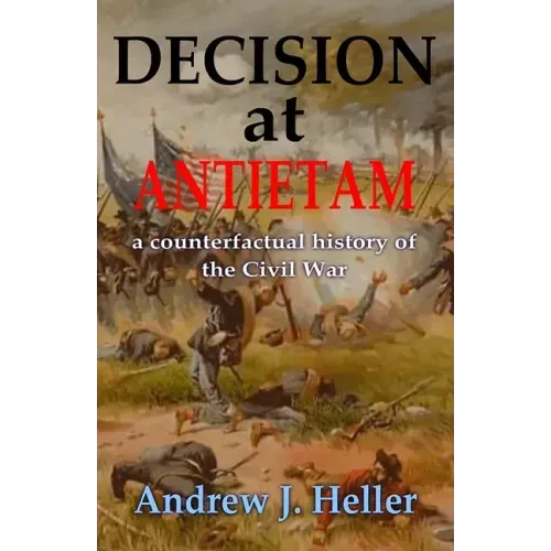 Decision at Antietam