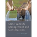 State Wildlife Management and Conservation