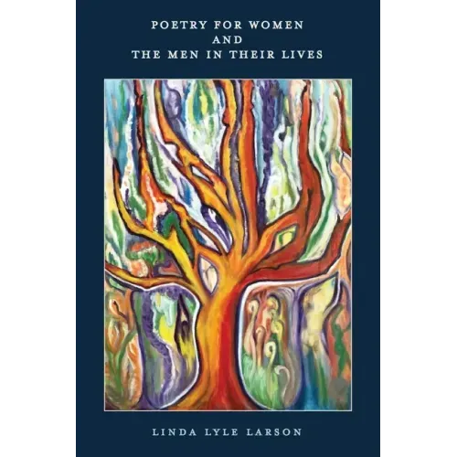 Poetry For Women And The Men In Their Lives