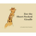 Zoe the Short-Necked Giraffe