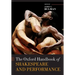 The Oxford Handbook of Shakespeare and Performance