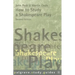 How to Study a Shakespeare Play