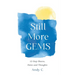 Still More GEMS: 12-Step Shares, Notes and Thoughts