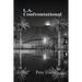 L.A. Confrontational