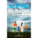 My Dream My Destiny: Great Rewards come to those who Overcomes Obstacles