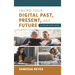 Saving Your Digital Past, Present, and Future: A Step-By-Step Guide