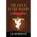 The Life is in the Blood