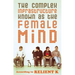 The Complex Infrastructure Known as the Female Mind: According to Relient K