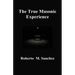 The True Masonic Experience