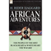 African Adventures: 2-The People of the Mist, Black Heart and White Heart & the Wizard