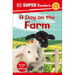 DK Super Readers Level 1 a Day on the Farm