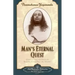 Man's Eternal Quest