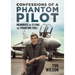 Confessions of a Phantom Pilot: Memories of Flying the Phantom Fgr2
