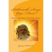 Siddhanath Surya Yoga (Basic): Pranic Healing with Solar Power
