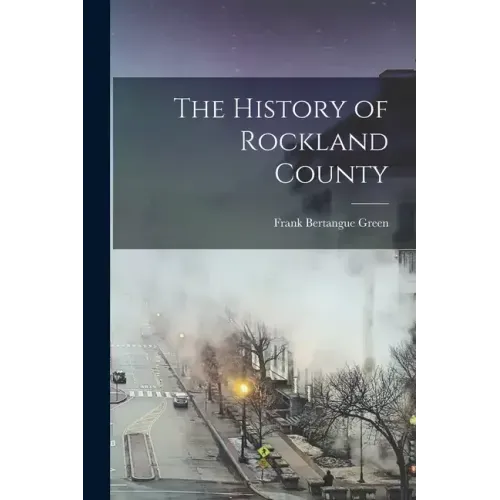 The History of Rockland County