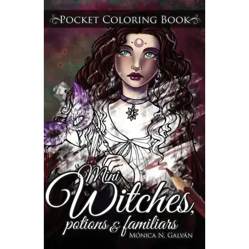 Mini Witches, Potions and Familiars: Pocket Coloring Book