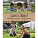 Let's Eat: Sustainable Food for a Hungry Planet