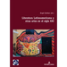 Literatura Latinoamericana y otras artes en el siglo XXI