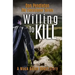 Willing to Kill, the Executioner: Mack Bolan Short Story