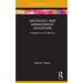 Sociology and Management Education: Engagements and Agendas