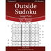 Outside Sudoku Large Print - Easy to Extreme - Volume 6 - 276 Puzzles