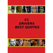 F1 Drivers Best Quotes