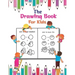 The Drawing Book For Kids: A Simple Drawing Book for Kids to Learn to Draw Cute Stuff