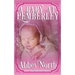A Baby At Pemberley: A Sweet Pride & Prejudice Variation