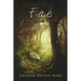 Fae - The Wild Hunt: Book One of the Riven Wyrde Saga
