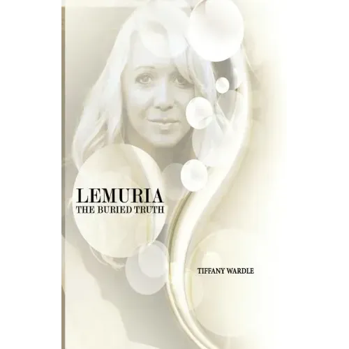 Lemuria The Buried Truth