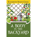 A Body in the Backyard