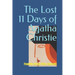 The Lost 11 Days of Agatha Christie