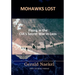 Mohawks Lost: Flying in the CIA's Secret War in Laos