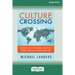 Culture Crossing: Discover the Key to Making Successful Connections in the New Global Era [Standard Large Print 16 Pt Edition]