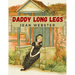 Daddy Long Legs: A Tale About a Girl That Succeeding Against the Odds