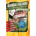 Mangia Italiano: Memories of Italian Food