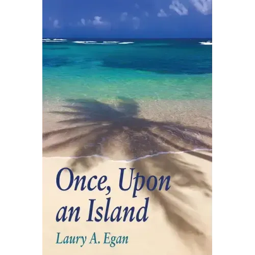 Once, Upon an Island