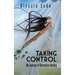 Taking Control: My Journey of Alternative Healing