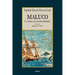 Maluco, la novela de los descubridores