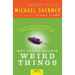 Why People Believe Weird Things: Pseudoscience, Superstition, and Other Confusions of Our Time