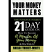 Your Money Matters: The Finance Fixer's 21 Day Guide on How to Become A Master of Your Money & Win With It!