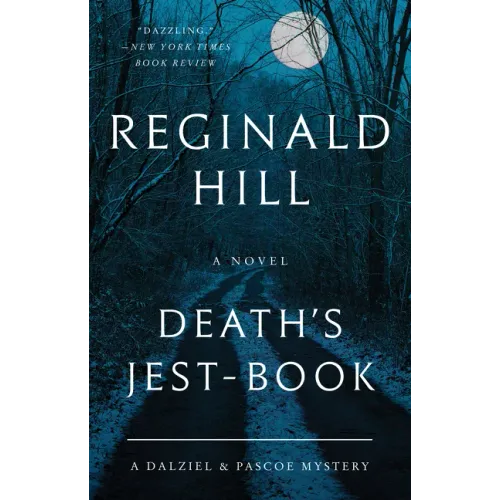 Death's Jest-Book: A Dalziel and Pascoe Mystery