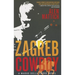 Zagreb Cowboy: A Marko Della Torre Novel