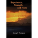 Experience, Strength and Hope