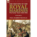 The History of the Royal Marines: the Early Years 1664-1842: Volume 2