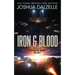 Iron & Blood: Book Two of The Expansion Wars Trilogy