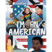 I'm an American
